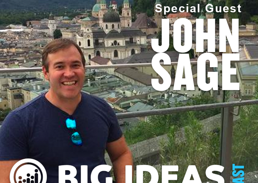 Discover Your Inner Entrepreneur with Guest John Sage